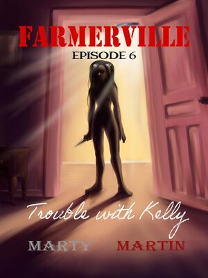 cover image of Farmerville Episode 6